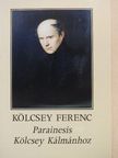 Kölcsey Ferenc - Parainesis Kölcsey Kálmánhoz [antikvár]