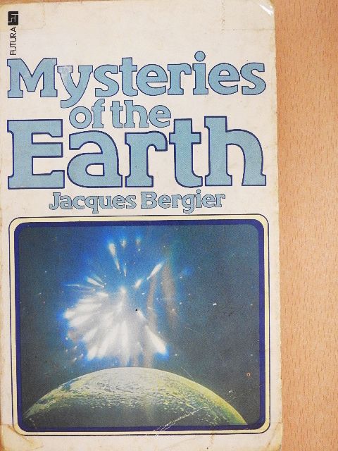 Jacques Bergier - Mysteries of the Earth [antikvár]