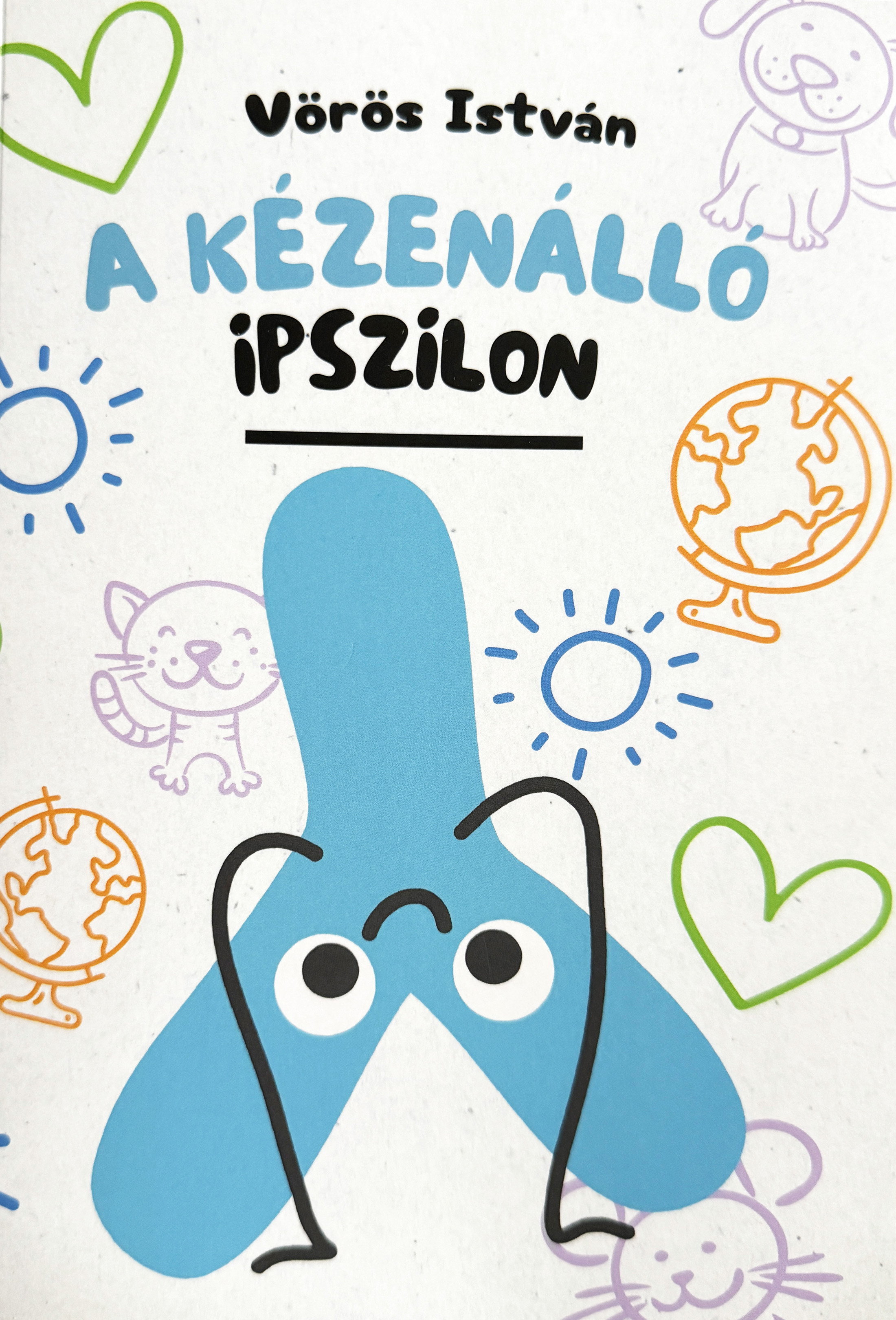 VÖRÖS ISTVÁN - A kézenálló ipszilon
