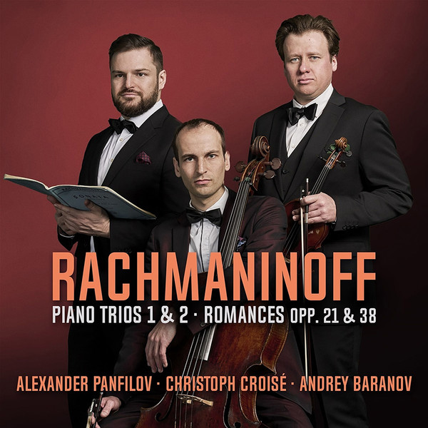 RACHMANINOFF - PIANO TRIOS , ROMANCES CD PANFILOV