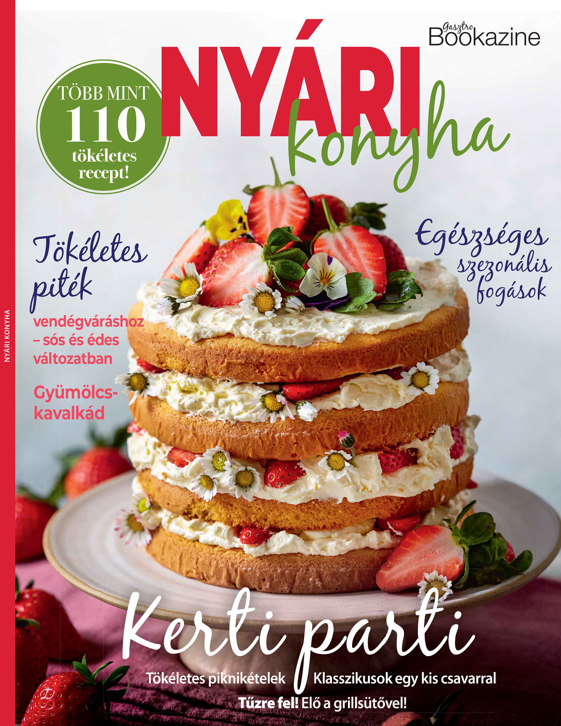 Sándor Adrienn[szerk.] - Gasztro Bookazine - Nyári konyha