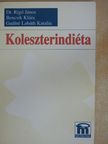 Bencsik Klára - Koleszterindiéta [antikvár]