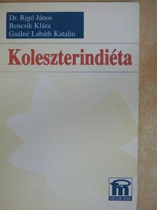 Bencsik Klára - Koleszterindiéta [antikvár]