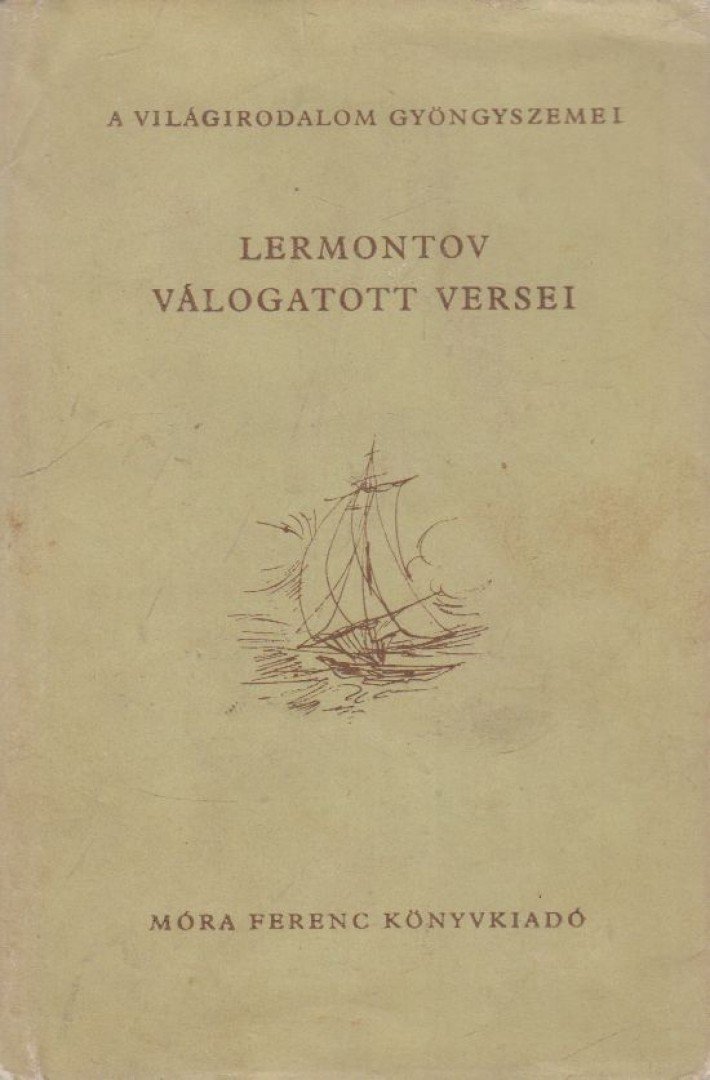 Lermontov, Mihail - Lermontov válogatott versei [antikvár]