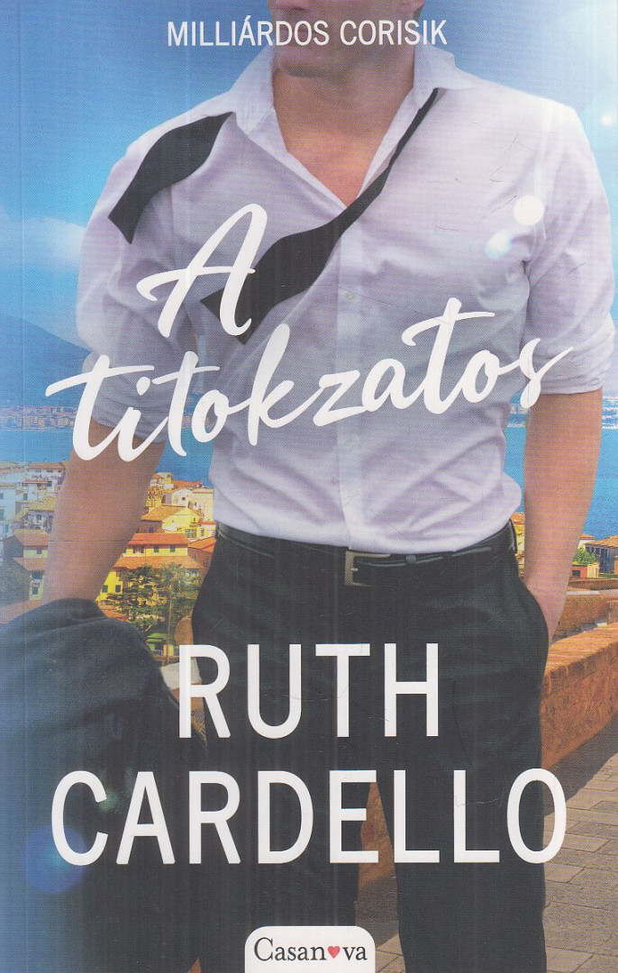 Ruth Cardello - A titokzatos [antikvár]