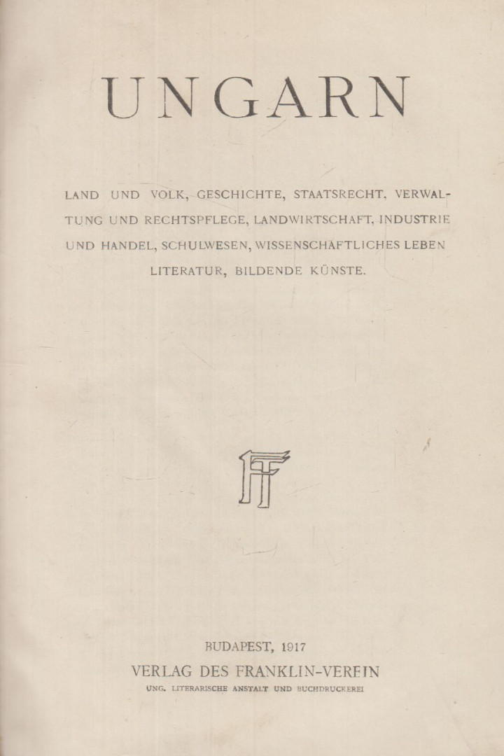 Berzeviczy Albert, Cholnoky Jenő, Marczali Henrik, Dr. Edmund Polner, Magyary Géza - Ungarn [antikvár]