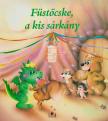 Milú, S., Ács Dóra - Füstöcske, a kis sárkány [antikvár]