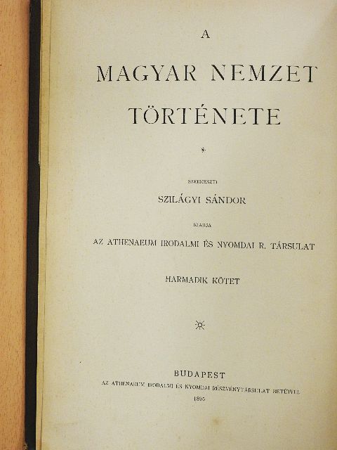 Pór Antal - A magyar nemzet története III. (rossz állapotú) [antikvár]