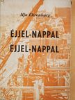 Ilja Ehrenburg - Éjjel-nappal éjjel-nappal [antikvár]