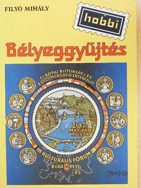 Filyó Mihály - Bélyeggyűjtés [antikvár]