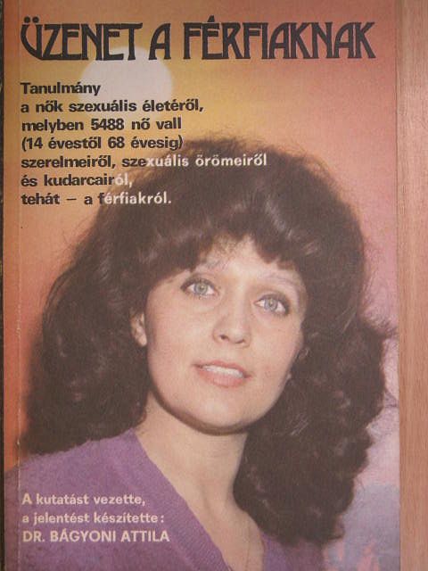 Dr. Bágyoni Attila - Üzenet a férfiaknak [antikvár]