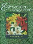 Nigel Colborn - Egyszerűen nagyszerűt [antikvár]