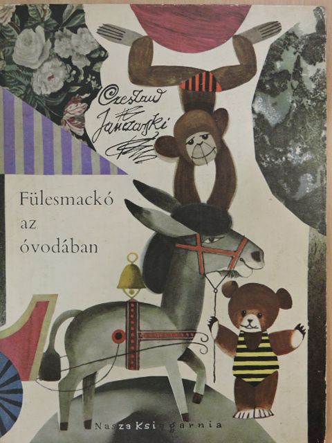 Czeslaw Janczarski - Fülesmackó az óvodában [antikvár]