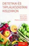 Szilvia (szerk.) Boros - Dietetikai és táplálkozástani kislexikon [eKönyv: pdf]