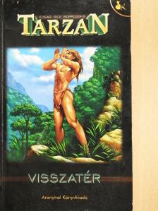 Edgar Rice Burroughs - Tarzan visszatér [antikvár]