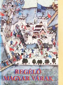 Gerő László - Regélő magyar várak [antikvár]