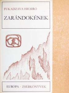 Fukadzava Hicsiró - Zarándokének [antikvár]