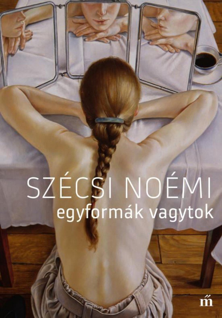 Szécsi Noémi - Egyformák vagytok [antikvár]