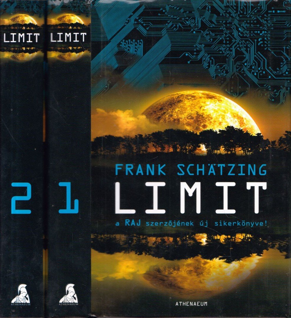 Frank Schätzing - Limit I-II. [antikvár]