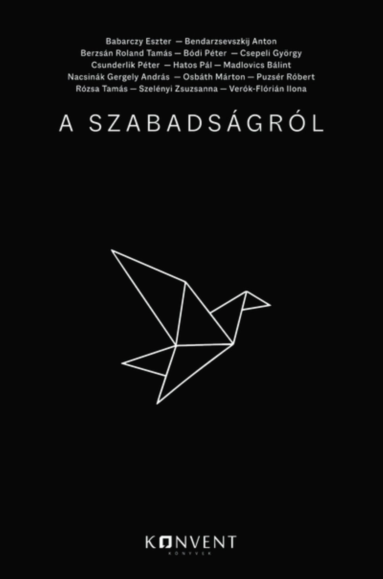 Lakner Zoltán - A szabadságról