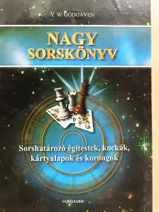 Y. W. Godgaven - Nagy Sorskönyv III. [antikvár]
