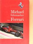 ifj. Dávid Sándor - Michael Schumacher és a Ferrari [antikvár]