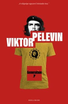 Viktor Pelevin - Generation P [eKönyv: epub, mobi]