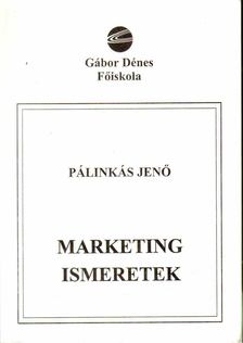 Dr. Pálinkás Jenő - Marketing ismeretek [antikvár]