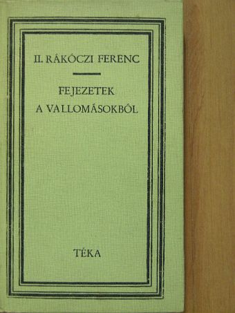 Benkő Samu - Fejezetek a vallomásokból [antikvár]