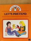 Clive Hopwood - Let's pretend [antikvár]