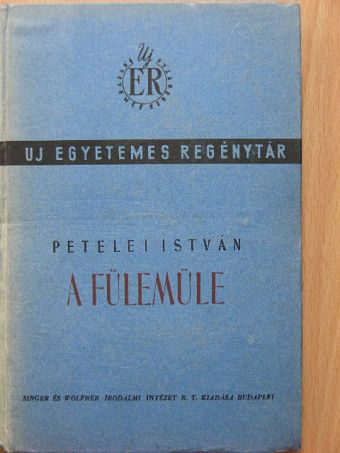 Petelei István - A fülemüle [antikvár]