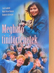 Jack Canfield - Megható tinitörténetek [antikvár]