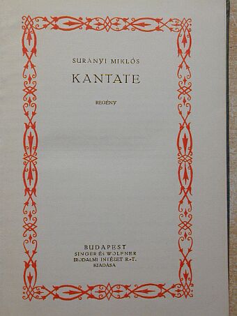 Surányi Miklós - Kantate/A mester [antikvár]