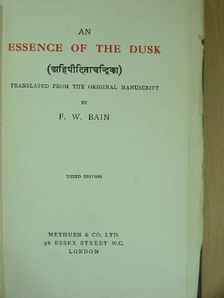 F. W. Bain - An Essence of the Dusk [antikvár]