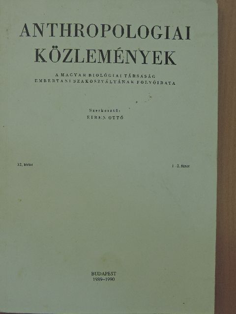 B. Morales - Anthropologiai közlemények 32. kötet 1-2. füzet [antikvár]