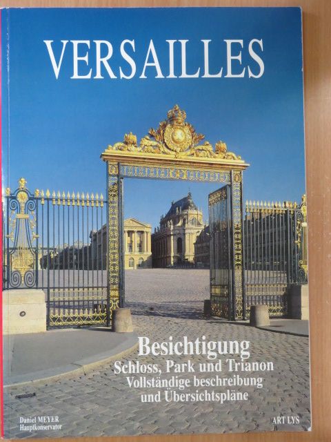 Daniel Meyer - Versailles [antikvár]