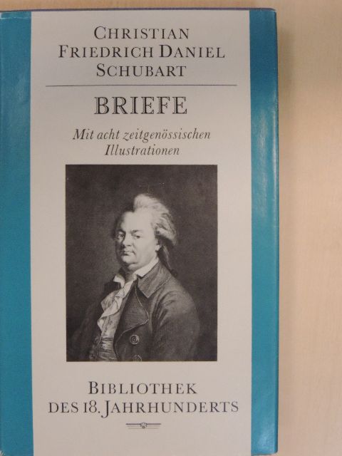 Christian Friedrich Daniel Schubart - Briefe [antikvár]