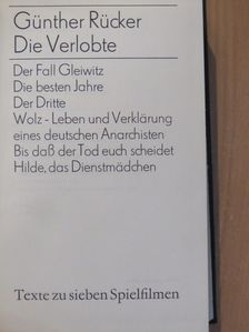 Günther Rücker - Die Verlobte [antikvár]