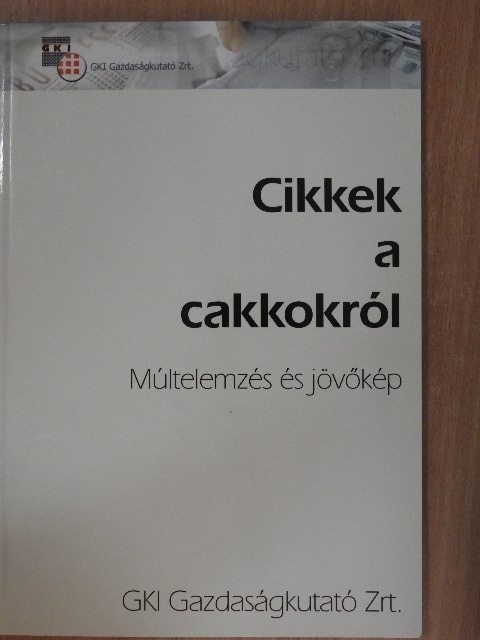Adler Judit - Cikkek a cakkokról [antikvár]