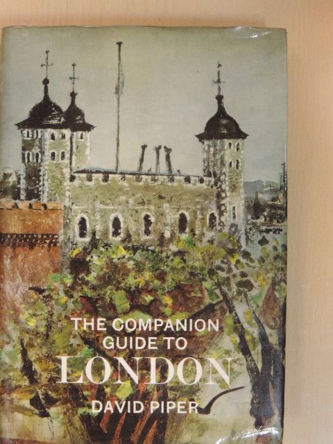 David Piper - The Companion Guide to London [antikvár]