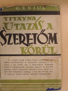 Titayna - Utazás a szeretőm körül [antikvár]