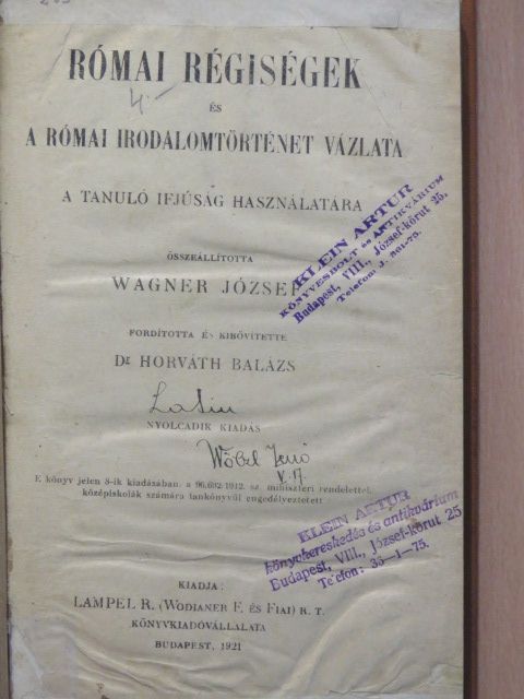 Római régiségek és a római irodalomtörténet vázlata [antikvár]
