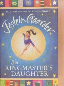 Jostein Gaarder - The Ringmaster's Daughter [antikvár]