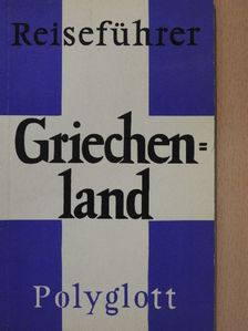 Hans Joakim Schultz - Griechenland [antikvár]