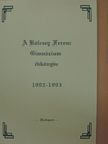 A Kölcsey Ferenc Gimnázium Évkönyve 1992-1993 [antikvár]