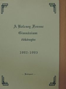 A Kölcsey Ferenc Gimnázium Évkönyve 1992-1993 [antikvár]