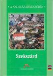 Bunovácz Dezső, Balázs Kovács Sándor - Szekszárd [antikvár]