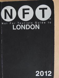 Not For Tourists Guide to London [antikvár]