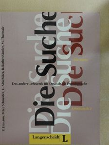Maria Thurmair - Die Suche - Arbeitsbuch 2 [antikvár]