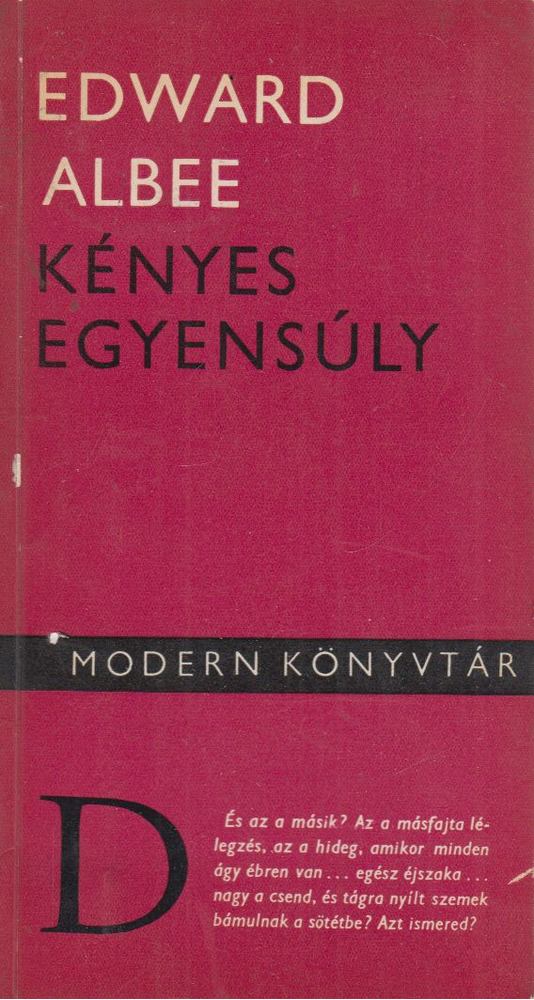 Albee, Edward - Kényes egyensúly [antikvár]
